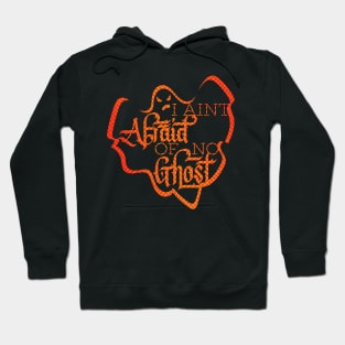 I Aint Afraid of No Ghost Orange Halloween Design Hoodie